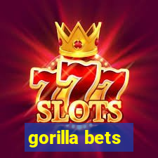 gorilla bets